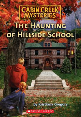 The Haunting of Hillside School 1436450284 Book Cover