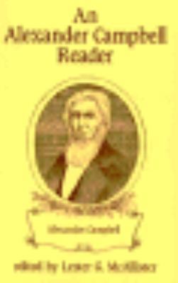 An Alexander Campbell Reader 082720017X Book Cover