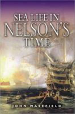 Sea Life in Nelson's Time 1557500126 Book Cover