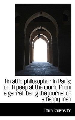 An Attic Philosopher in Paris; Or, a Peep at th... 111683958X Book Cover