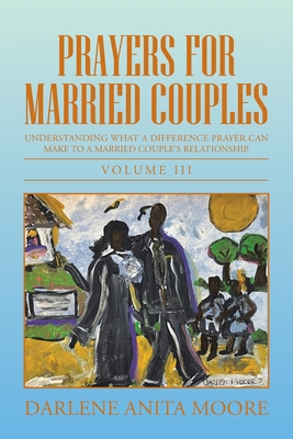 Prayers For Married Couples: Understanding what... B0CN7NBB75 Book Cover