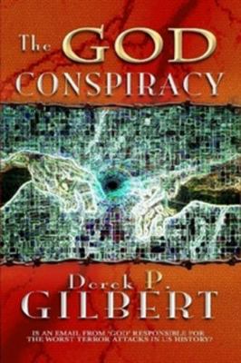 The God Conspiracy 0578021234 Book Cover