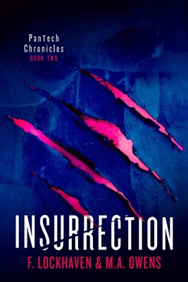 Insurrection (Book 2): PanTech Chronicles [Large Print] 1639110593 Book Cover
