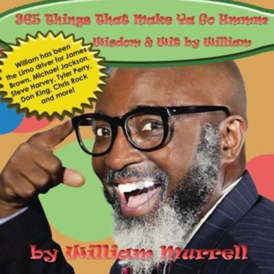 365 Things That Make Ya Go Hmmm: Wisdom & Wit b... 1502542757 Book Cover