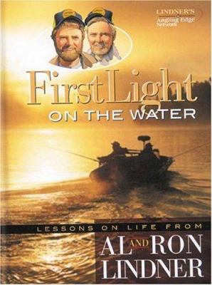 Reflections at First Light Gift Book: Lessons and Stories from a