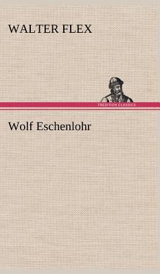 Wolf Eschenlohr [German] 3847248510 Book Cover