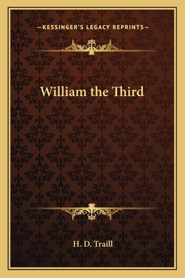 William the Third 1162642580 Book Cover