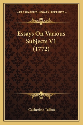 Essays On Various Subjects V1 (1772) 1164123203 Book Cover