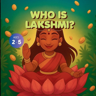 Who is Lakshmi? B0FPXHLZCF Book Cover