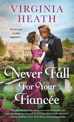 Never Fall for Your Fiancee 1250392020 Book Cover