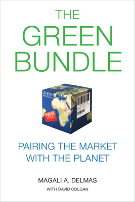 The Green Bundle: Pairing the Market with the P... 1503600866 Book Cover