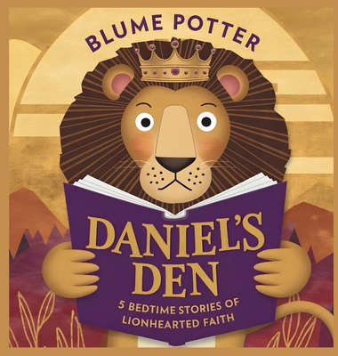 Daniel's Den: 5 Bedtime Stories of Lionhearted ...            Book Cover