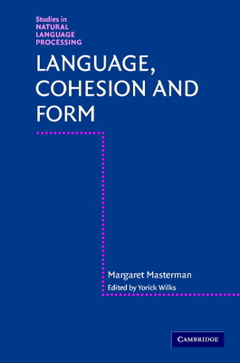 Language, Cohesion and Form 0521454891 Book Cover