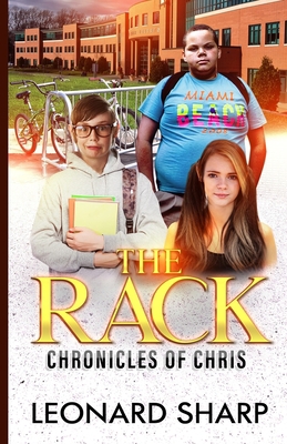 The Rack: Chronicles of Chris B08Y4HCB4M Book Cover