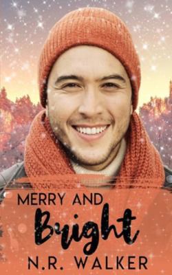 Merry and Bright 1923086782 Book Cover