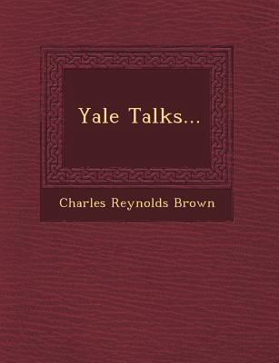 Yale Talks... 1249477786 Book Cover