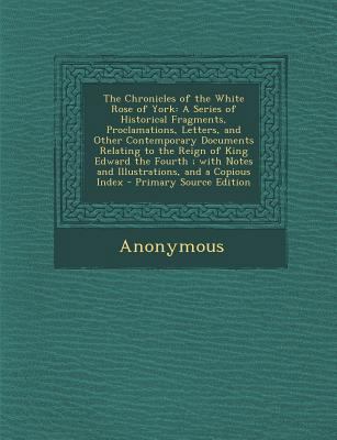 The Chronicles of the White Rose of York: A Ser... 1287478336 Book Cover