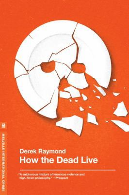 How the Dead Live 193555459X Book Cover
