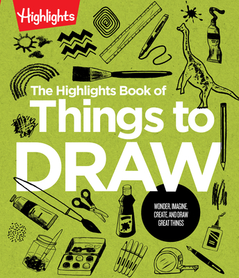 The Highlights Book of Things to Draw 164472782X Book Cover