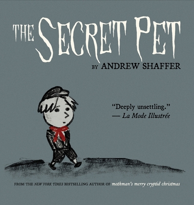The Secret Pet 1949769631 Book Cover
