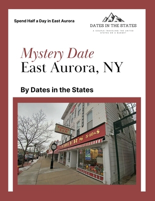 Mystery Date East Aurora NY B0F5Z2M54C Book Cover
