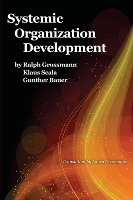 Systemic Organization Development 1641133120 Book Cover