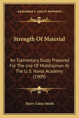 Strength Of Material: An Elementary Study Prepa... 1166966100 Book Cover