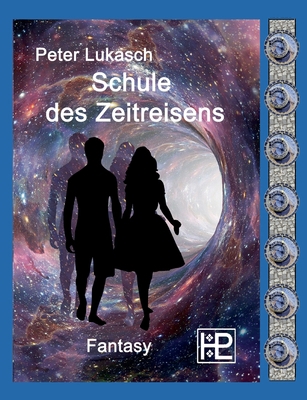 Schule des Zeitreisens [German] 3754397141 Book Cover