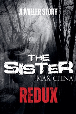 The Sister Redux - A Miller Story B0F2XCJVHN Book Cover
