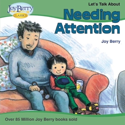 Let's Talk About Needing Attention 1636171087 Book Cover