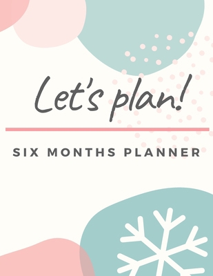 Activity Planner Notebook: Six Months Planner M... B095GCZTYW Book Cover