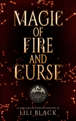 Magic of Fire and Curse: Second Year: Part 1 B0CHVZLSLC Book Cover