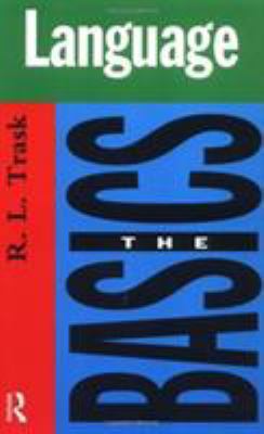 Language: The Basics 0415125413 Book Cover
