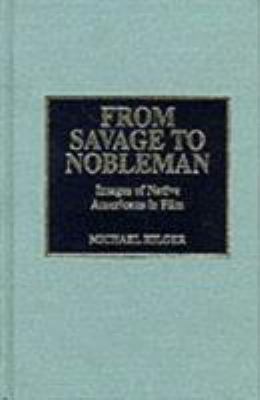 From Savage to Nobleman 0810829789 Book Cover