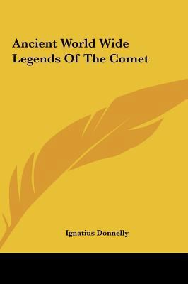 Ancient World Wide Legends of the Comet 1161601023 Book Cover