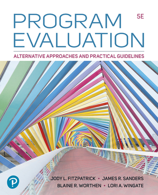 Program Evaluation: Alternative Approaches and ... 0137547676 Book Cover