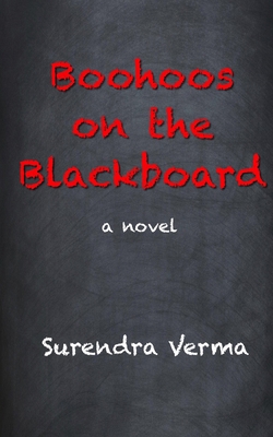 Boohoos on the Blackboard: a mystery novel B0D6GNC2SY Book Cover