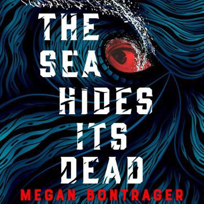 The Sea Hides Its Dead 1668657708 Book Cover