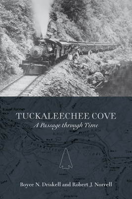 Tuckaleechee Cove: A Passage Through Time 162190167X Book Cover