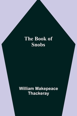 The Book of Snobs 9355392079 Book Cover