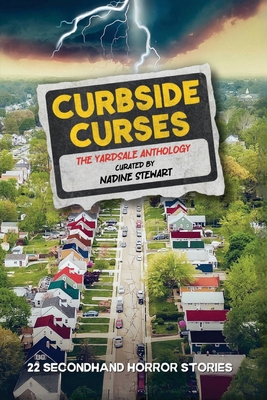 Curbside Curses: The Yardsale Anthology B0D4XM3JSD Book Cover