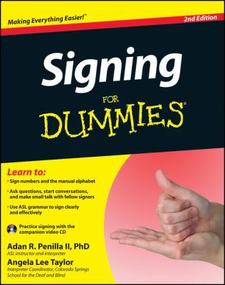 Signing for Dummies, with Video CD 1118117581 Book Cover