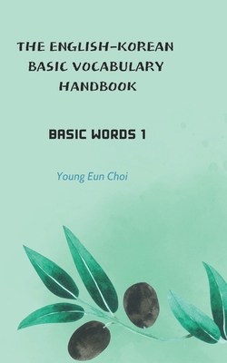 The English-Korean Basic Vocabulary Handbook: B... B0FG1MBD35 Book Cover