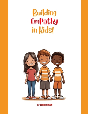 Building Empathy in Kids B0DNRF5PTR Book Cover