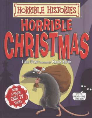 Horrible Christmas (Horrible Histories) 1407134965 Book Cover