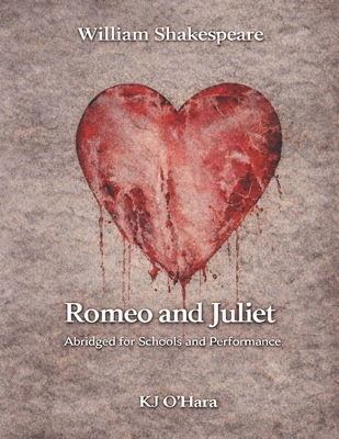 Romeo and Juliet: Abridged for Schools and Perf... 1501052705 Book Cover