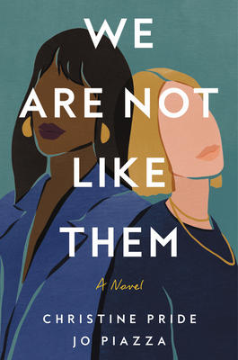 We Are Not Like Them 0062940724 Book Cover