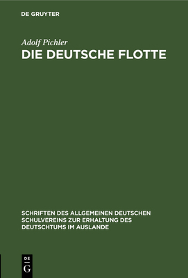 Die deutsche Flotte [German] 3111185222 Book Cover