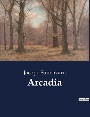 Arcadia [Italian] B0CHLFXFFM Book Cover