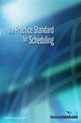 Practice Standard for Scheduling 1930699840 Book Cover
